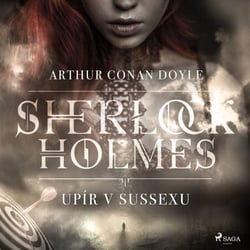 Upír v Sussexu - Z archivu Sherlocka Holmese