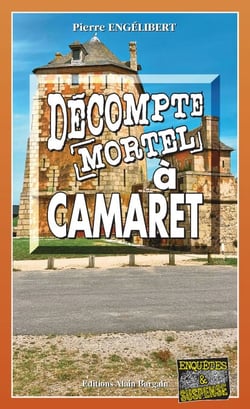 Décompte mortel à Camaret - Enor Berigman - Tome 7