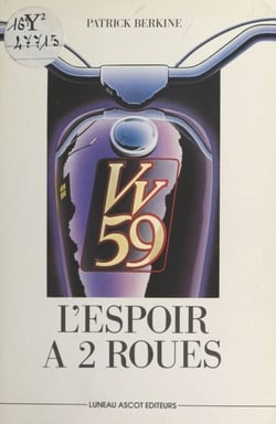 Vv 59, l'espoir à deux roues