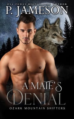 A Mate's Denial - Ozark Mountain Shifters, #1