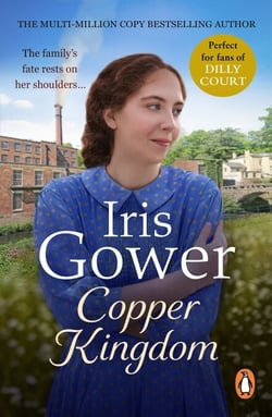 Copper Kingdom - A moving and emotional Welsh saga of class, heartache and passion you won’t be able to put down