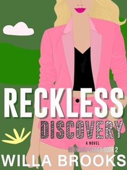 Reckless Discovery: An Opposites Attract Romance - Hearts of Millbrook Series, #2