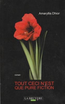 Tout ceci n'est que pure fiction - Volume 1/3