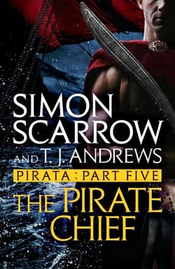 Pirata: The Pirate Chief - Part five of the Roman Pirata series