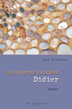 Les quatre saisons, tome 3 - Didier