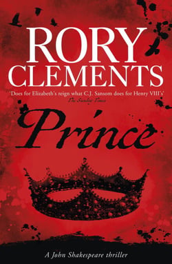 Prince - A gripping historical mystery for readers of C. J. Sansom and Laura Shepherd-Robinson