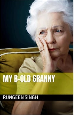 My B-Old Granny - Books for Children, #1