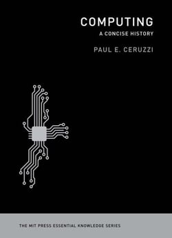 Computing - A Concise History