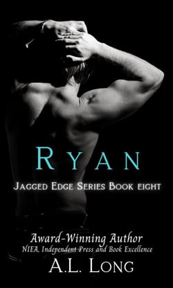 Ryan: Jagged Edge Series #8 - Jagged Edge Series
