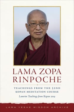 Teachings from the 52nd Kopan Meditation Course: Lamrim Teachings from Kopan 2019 - Kopan Courses, #7