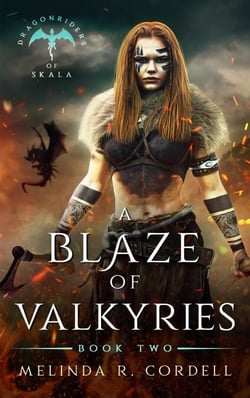 A Blaze of Valkyries - The Dragonriders of Skala, #2