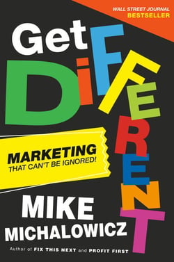 Get Different - Marketing That Can't Be Ignored!