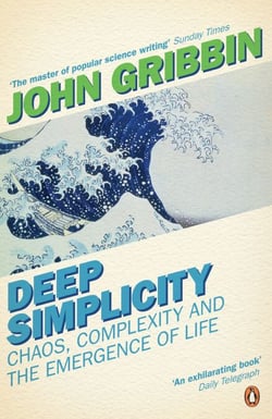 Deep Simplicity - Chaos, Complexity and the Emergence of Life