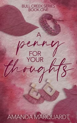 A Penny For Your Thoughts - Bull Creek Series, #1