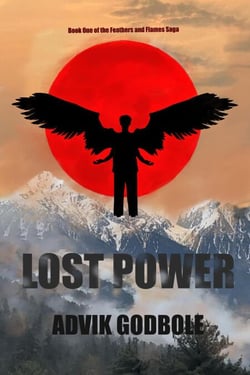 LOST POWER - Book One of the Feathers and Flame Saga