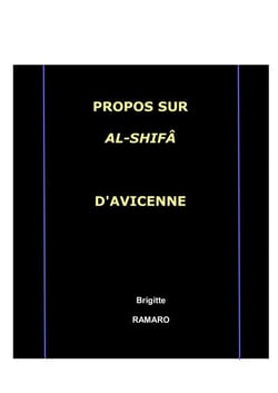 Propos sur l'Al Shifâ d'Avicenne