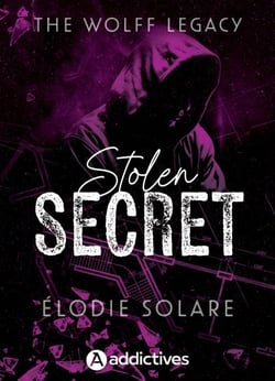 The Wolff Legacy. Stolen Secret