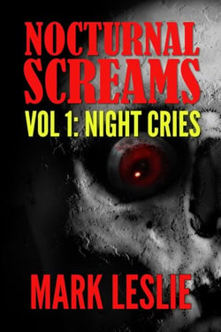Night Cries - Nocturnal Screams, #1
