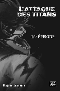 L'Attaque des Titans Chapitre 016 - Nécessité