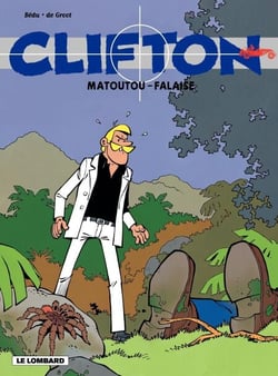 Clifton - tome 13 - Matoutou - Falaise