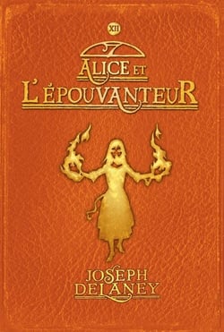 L'Épouvanteur poche, Tome 11 - Alice et l'Épouvanteur