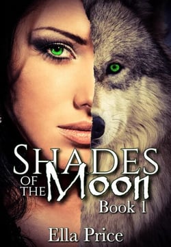 Shades of the Moon - Shades of the Moon, #1