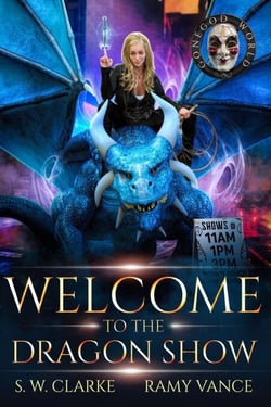 Welcome to the Dragon Show - Setting Fires with Dragons, #2