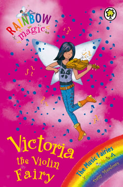 Victoria the Violin Fairy - The Music Fairies Book 6