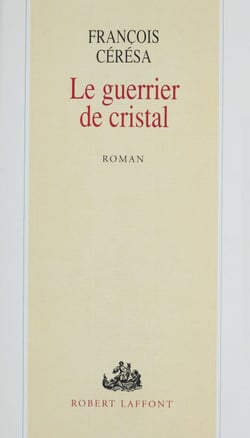 Le Guerrier de cristal