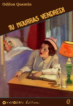 Tu mourras vendredi
