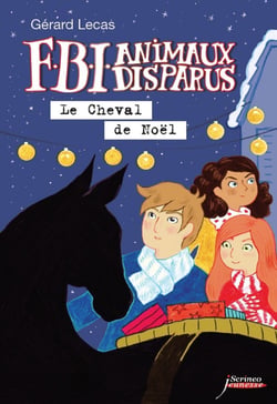 FBI animaux disparus - Le cheval de noel - Le Cheval de Noël