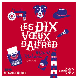 Les 10 voeux d'Alfred