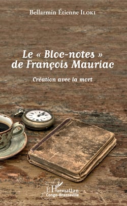 Le "Bloc-notes" de François Mauriac - Création avec la mort