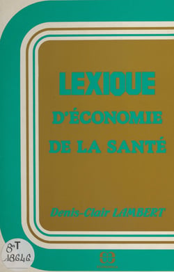 Lexique d'économie de la santé