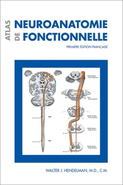 Atlas de neuroanatomie fonctionnelle - Première édition française