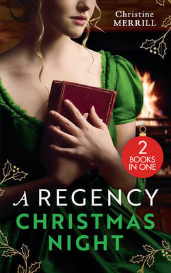 A Regency Christmas Night - The Mistletoe Wager / A Regency Christmas Carol
