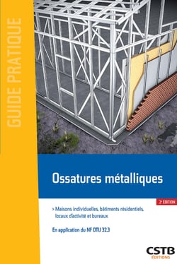 Ossatures métalliques - Maisons individuelles, bâtiments résidentiels, locaux d'activité et bureaux