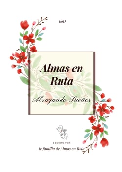 Almas en Ruta - Abrazando sueños