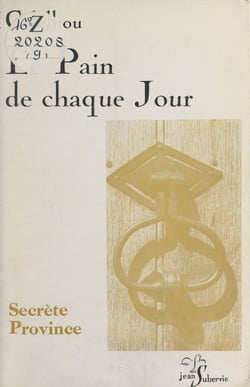 Le pain de chaque jour