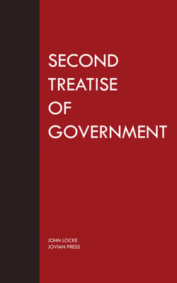 Second Treatise of Government - Bestsellers and famous Books