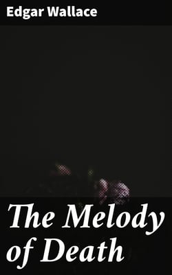 The Melody of Death