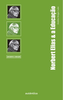 Norbert Elias &amp; a Educação