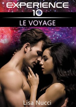 Experience 10 - Le Voyage