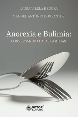 Anorexia e Bulimia - Conversando com as famílias