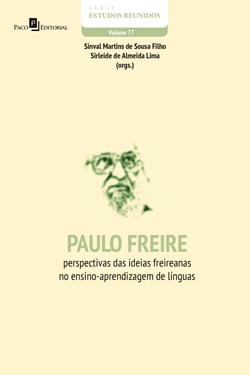 Paulo Freire - Perspectivas das ideias freireanas no ensino-aprendizagem de línguas