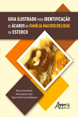 Guia Ilustrado para Identificação de Ácaros da Família Macrochelidae em Esterco