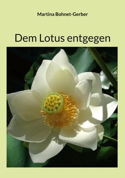 Dem Lotus entgegen