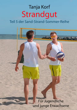 Strandgut - Teil 5 der Sand-Strand-Sommer-Reihe
