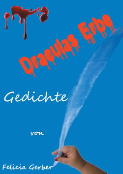Draculas Erbe - Gedichte