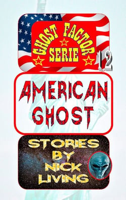 American Ghost - Ghost Factor 12
